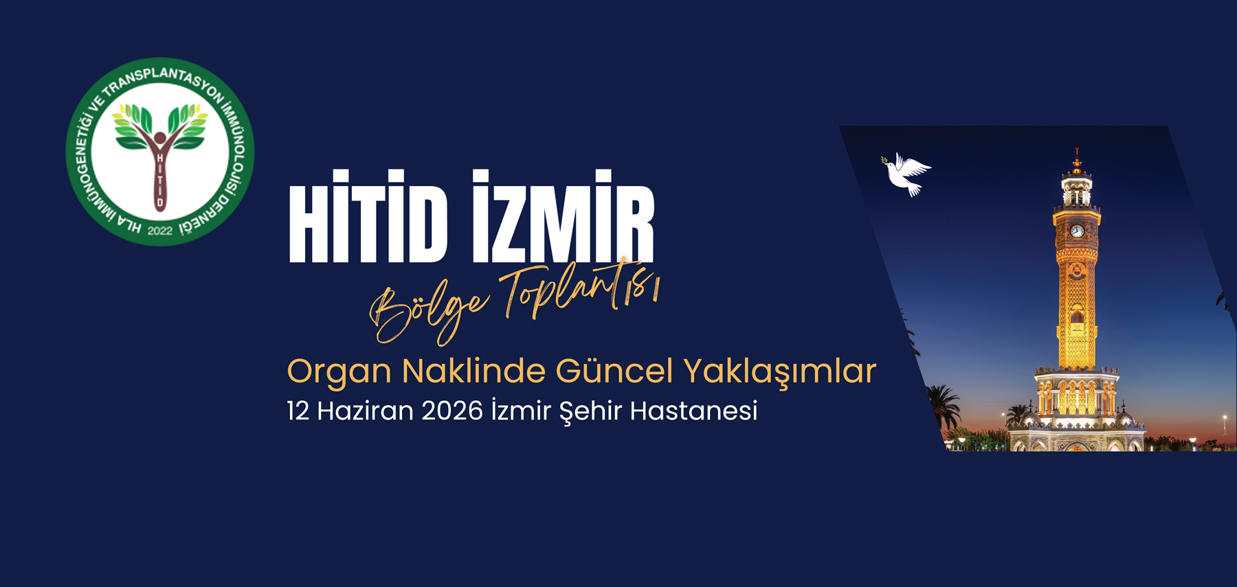 12 Haziran 2026 İzmir Bölge Toplantısı Organ Naklinde Güncel Yaklaşımlar